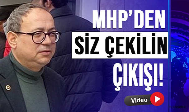 MHP'Lİ VEKİLİN AÇIKLAMASI GÜNDEM OLDU!