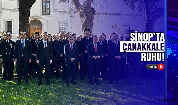 SİNOP’TA ÇANAKKALE ZAFERİ'NİN 109'ÜNCÜ YILDÖNÜMÜ TÖRENLE KUTLANDI!