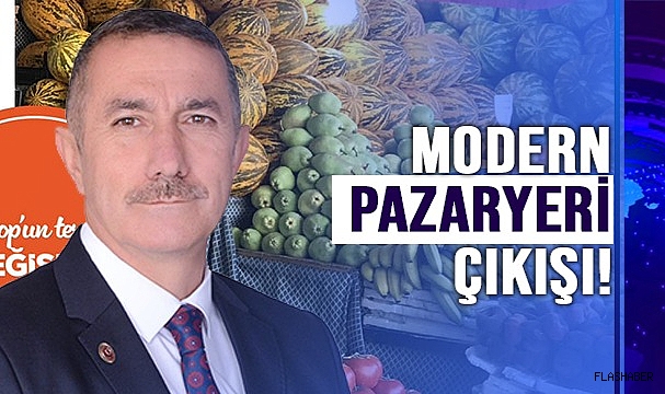 ÜÇÜNCÜOĞLU’NDAN KAPALI PAZAR YERİ PROJESİ
