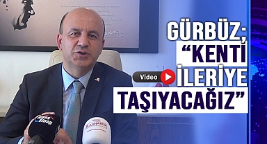BAŞKAN GÜRBÜZ'DEN EŞİT VE ADALETLİ HİZMET VURGUSU!