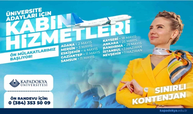 Kapadokya Üniversitesi kabin hizmetleri ön mülakatları başlıyor