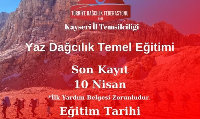 Kayseri'de Yaz Dağcılık Temel Kursu düzenlenecek