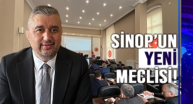 SİNOP İL GENEL MECLİSİ'NDE YENİ DÖNEM!