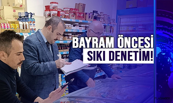 SİNOP’TA BAYRAM ÖNCESİ FAHİŞ FİYAT DENETİMİ!