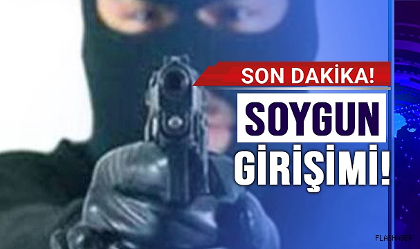 SİNOP'TA SİLAHLI SOYGUN GİRİŞİMİ!