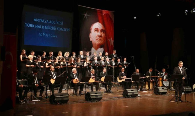 Antalya Adliyesi Türk Halk Müziği Korosu'ndan unutulmaz konser