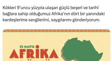 Cumhurbaşkanı Erdoğan'dan Afrika Günü paylaşımı