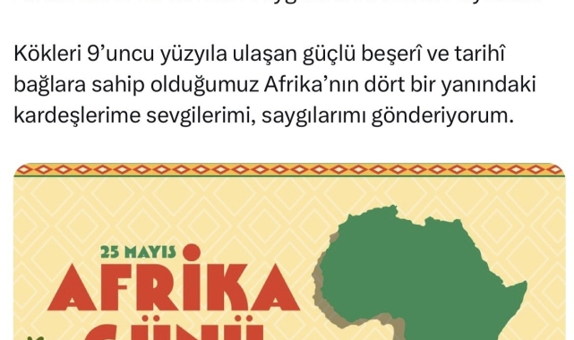 Cumhurbaşkanı Erdoğan'dan Afrika Günü paylaşımı