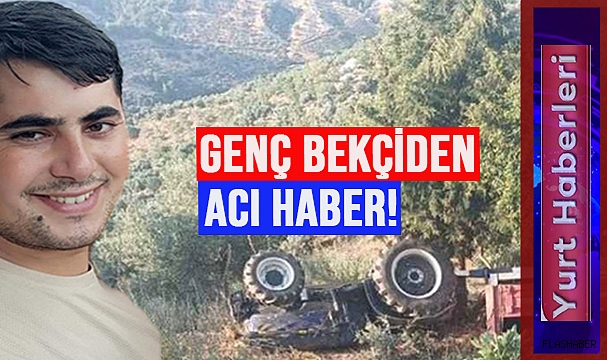 DEVRİLEN TRAKTÖRÜN ALTINDA CAN VERDİ!