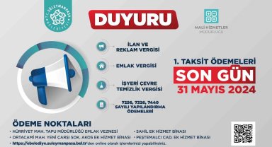 Emlak İlan ve Çevre Temizlik Vergisi 1. taksit ödemesinde son gün 31 Mayıs