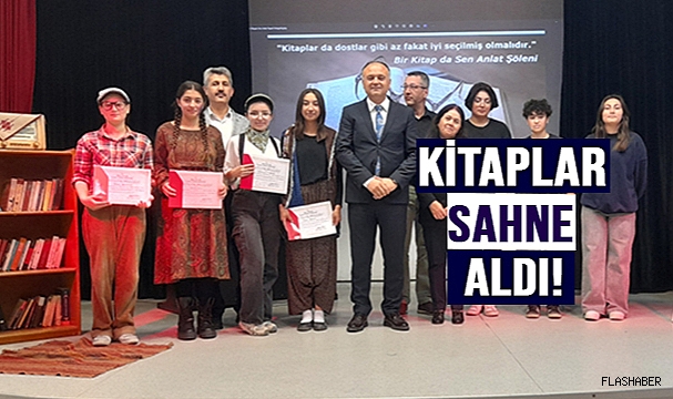 HEM OKUDULAR HEM ANLATTILAR!