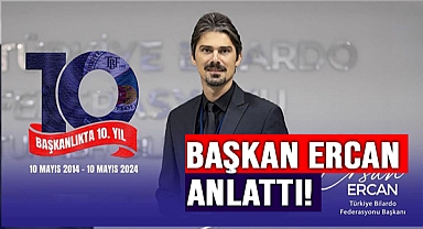 İŞTE TÜRK BİLARDOSU’NUN SON 10 YILI!