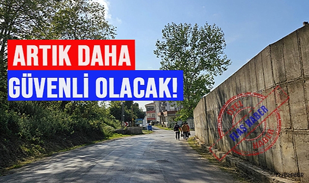 O YOLA KALDIRIM YAPILACAK!