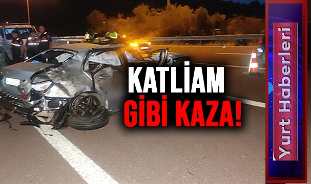 2 ÖLÜ, 3’Ü AĞIR 6 YARALI