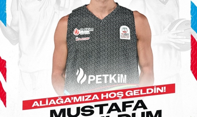 Aliağa Petkimspor, Mustafa Kurtuldum'u transfer etti