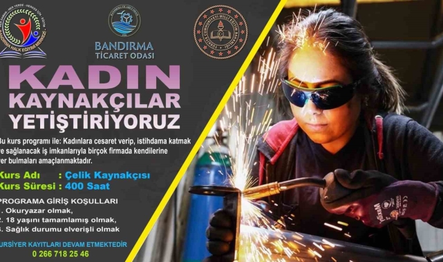 Bandırma'da kadın kaynakçılar yetiştirilecek