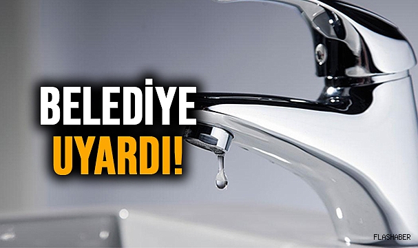 DİKKAT SU KESİNTİSİ!