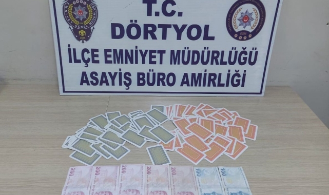 Dörtyol'da kumar oynayan 4 şahsa para cezası uygulandı