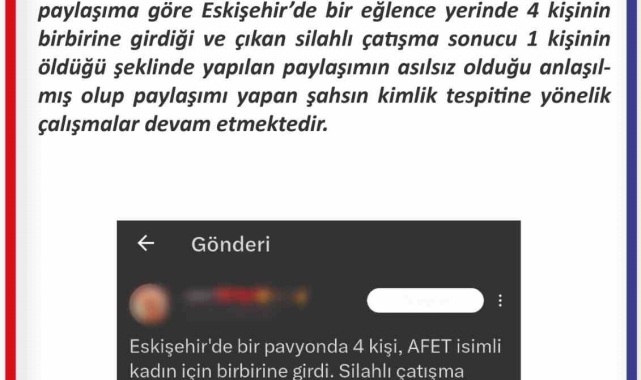 Eskişehir'de cinayet işlendiğine dair asılsız paylaşım hakkında soruşturma başlatıldı