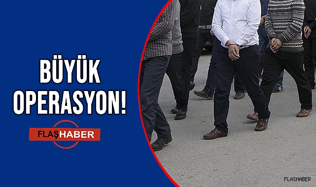 FETÖ SORUŞTURMASINDA ÇOK SAYIDA GÖZALTI!