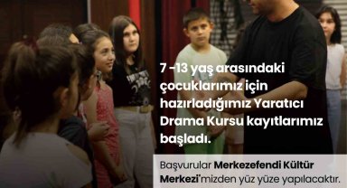 Merkezefendi'de drama kursu kayıtları başladı