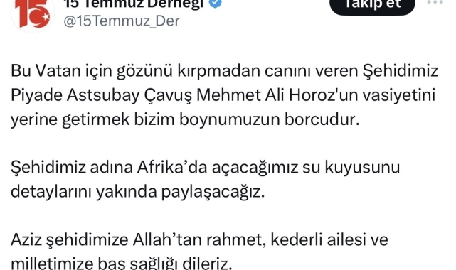 Şehit Astsubay Mehmet Ali Horoz'un vasiyeti yerine getirilecek