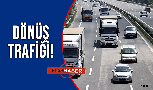 TATİL BİTTİ DÖNÜŞ YOLCULUĞU BAŞLADI!