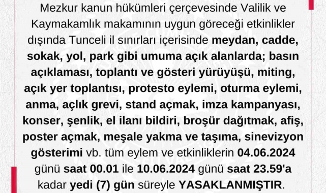 Tunceli'de gösteri ve yürüyüşler 7 gün boyunca yasaklandı