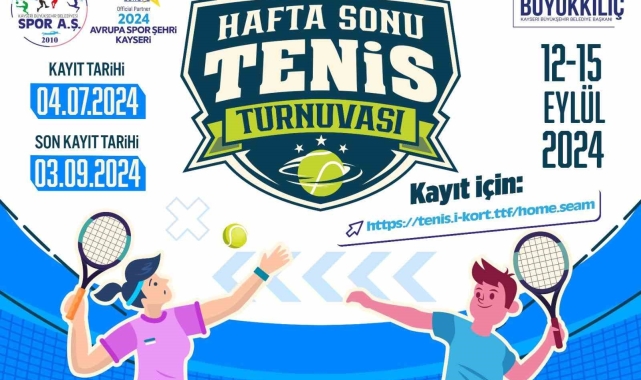 2024 Avrupa Spor Şehri Kayseri, 12 yaş hafta sonu Tenis Turnuvası'na ev sahipliği yapacak