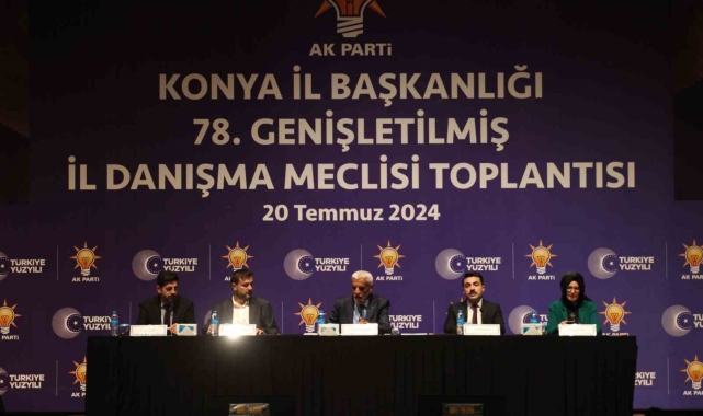 AK Parti Konya İl Başkanlığı 78. Genişletilmiş İl Danışma Meclisi Toplantısı gerçekleştirildi