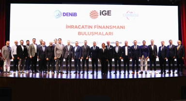 İhracat ve bankacılık dünyasının önemli aktörleri Denizli'de bir araya geldi