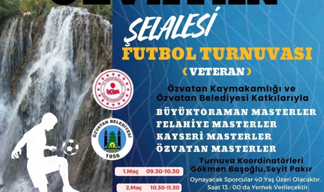 Özvatan Şelalesi Geleneksel Veteranlar Turnuvası düzenlenecek