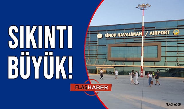 SİNOP HAVALİMANI'NDA ULAŞIM PROBLEMİ BİTMEK BİLMİYOR!