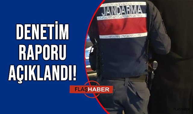 SİNOP İL JANDARMA KOMUTANLIĞI 1 AYLIK RAPORUNU AÇIKLADI!