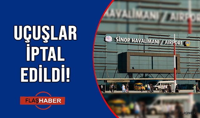 SİNOP UÇAĞI YOLCULARI NOTAM'A TAKILDI