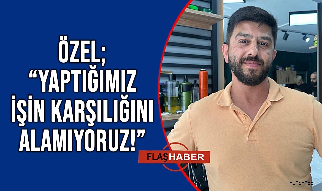 SİNOPLU BERBERLER HAYAT PAHALILIĞIYLA MÜCADELE EDİYOR!