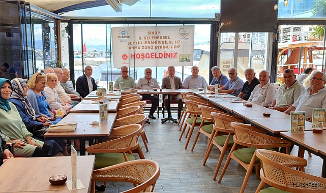 SİNOPLULAR 8. SEYYİD BİLAL HAZRETLERİ ANMA GÜNÜNDE BULUŞACAK!