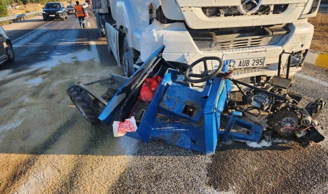 Tırın altında kalan tarım aracının sürücüsü hayatını kaybetti