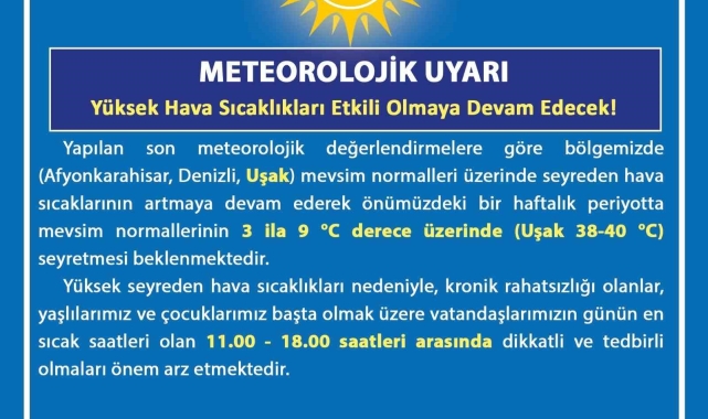 Uşak için sıcak hava uyarısı