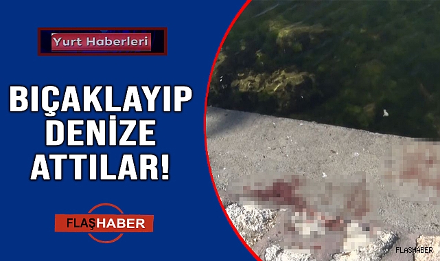 VAHŞİCE ÖLDÜRÜLDÜ!