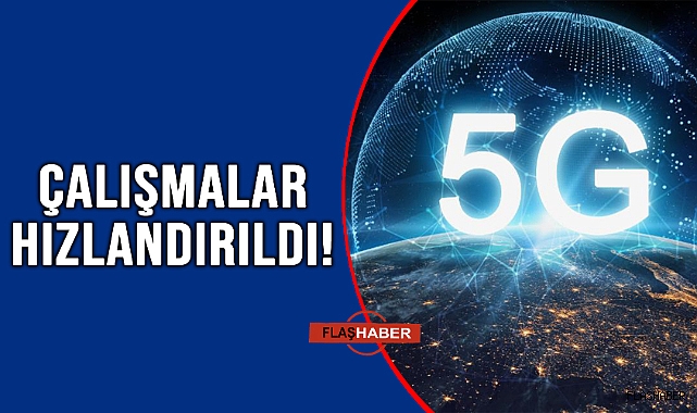 5G İÇİN İHALE ÇALIŞMALARI BAŞLADI