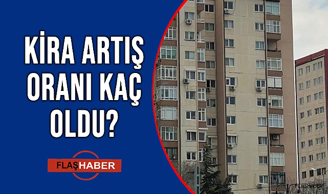 AĞUSTOS AYI KİRA ARTIŞ TAVANI BELLİ OLDU!