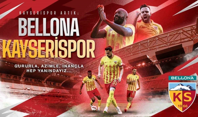 Bellona, Kayserispor'un isim sponsoru oldu