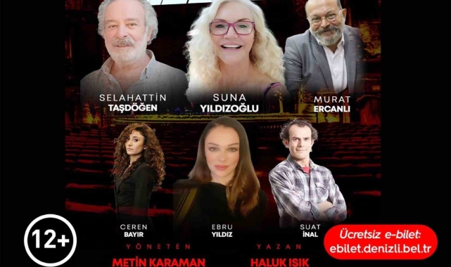 Denizli'de 'Dikkat Aile Var' tiyatro severlerle buluşuyor