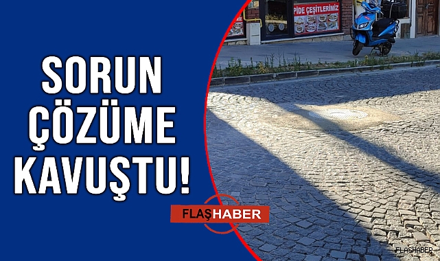HABERİMİZ SONRASI SORUN ÇÖZÜLDÜ!