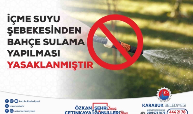 Karabük Belediyesi bahçe sulamasına yasak getirdi