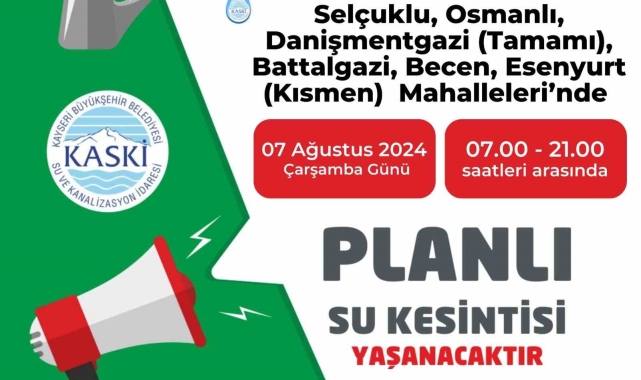 Melikgazi'deki 6 mahallede su kesintisi yaşanacak