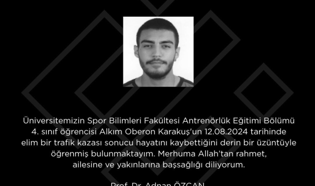 Rektör Özcan'dan ESTÜ öğrencisi için taziye mesajı