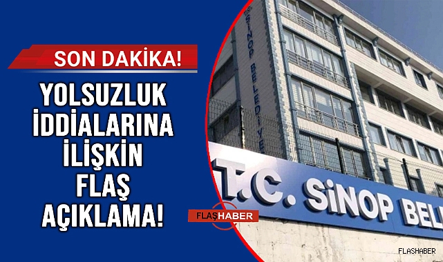 SİNOP BELEDİYESİ'NDEN ZİMMET İDDİALARINA İLİŞKİN YENİ AÇIKLAMA!