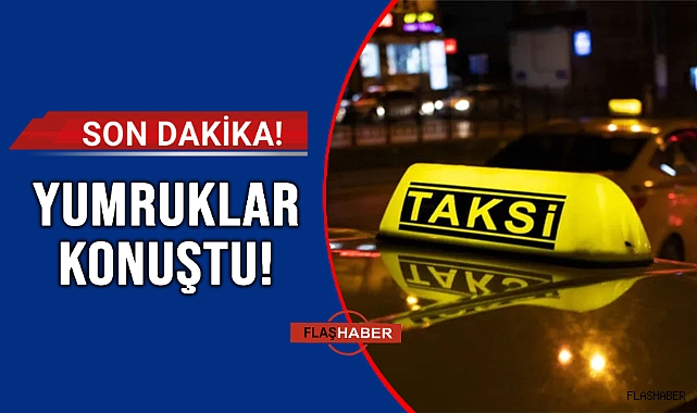 SİNOP'TA TAKSİCİLER ARASINDA KAVGA!